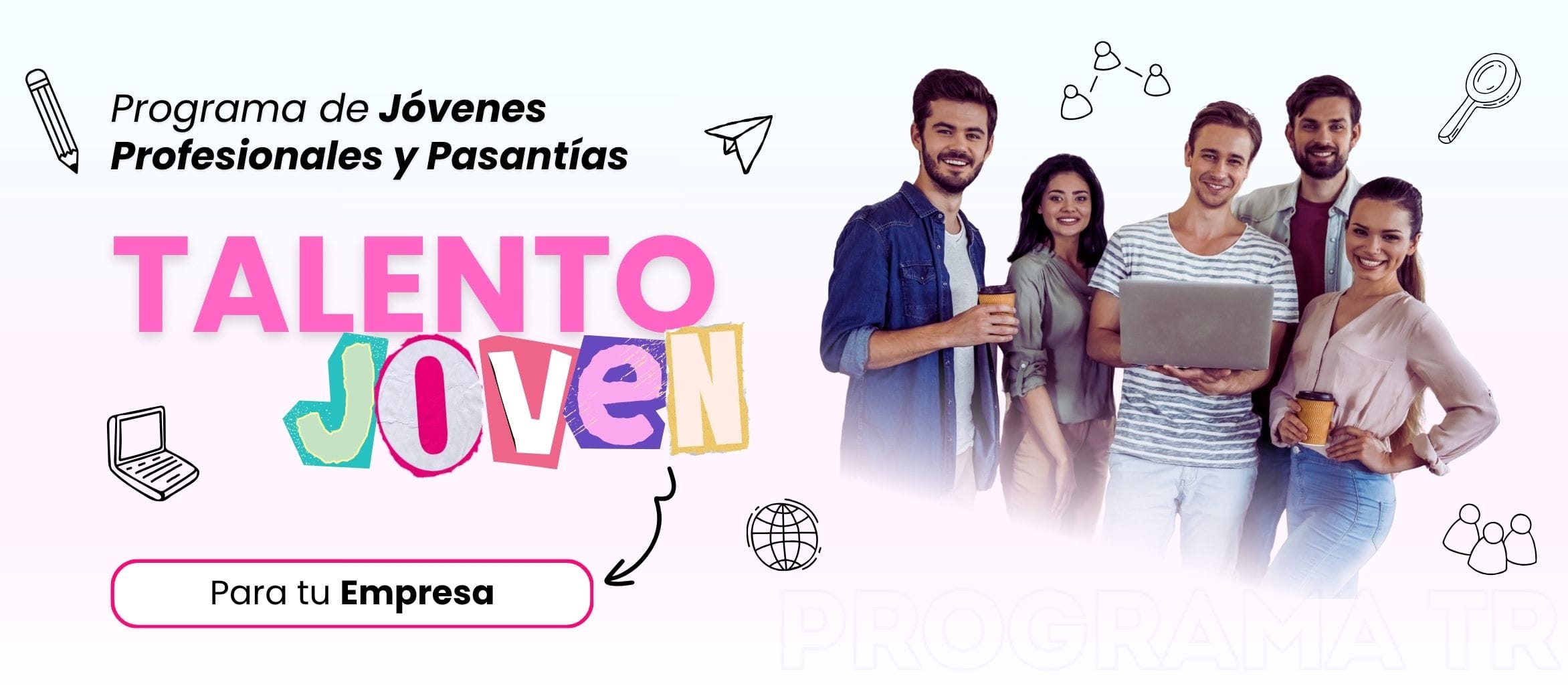 Programa de Jóvenes Profesionales y Pasantías