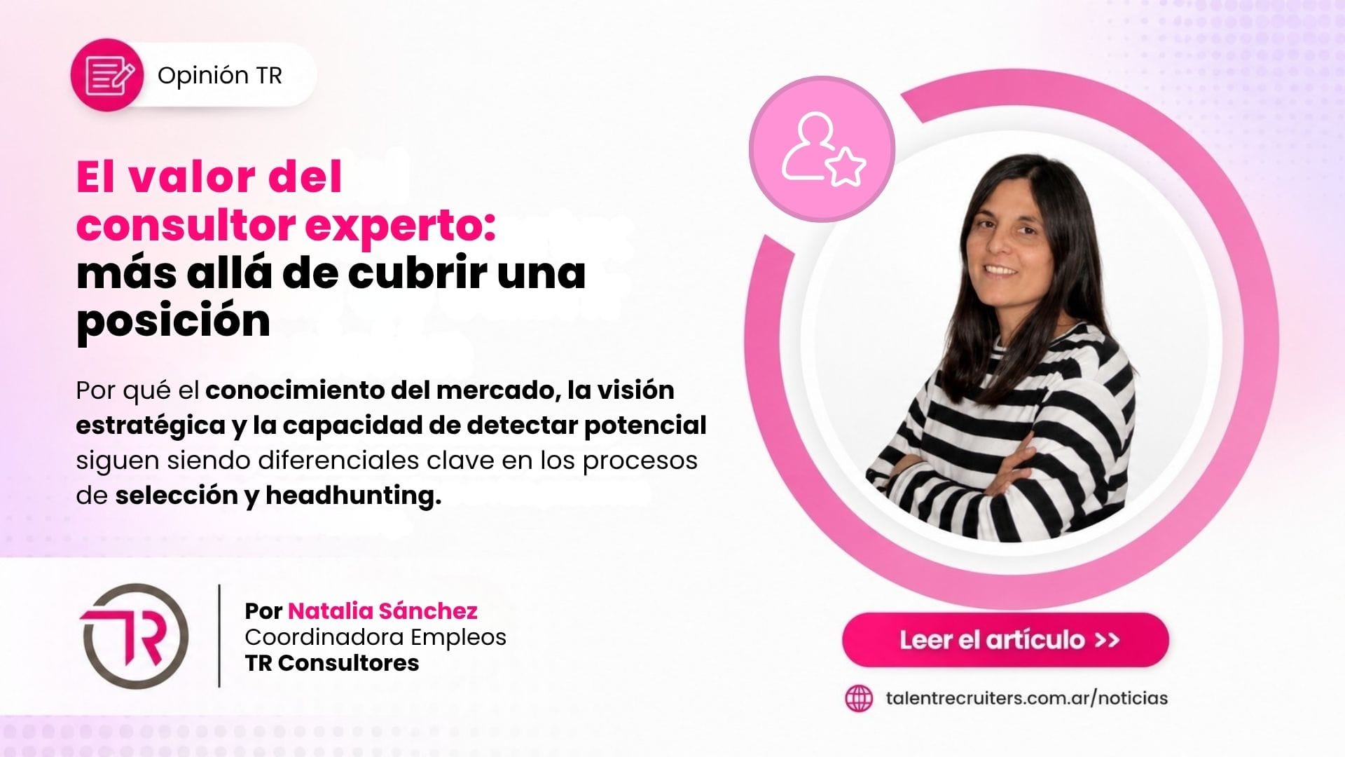 El valor del consultor experto: más allá de cubrir una posición